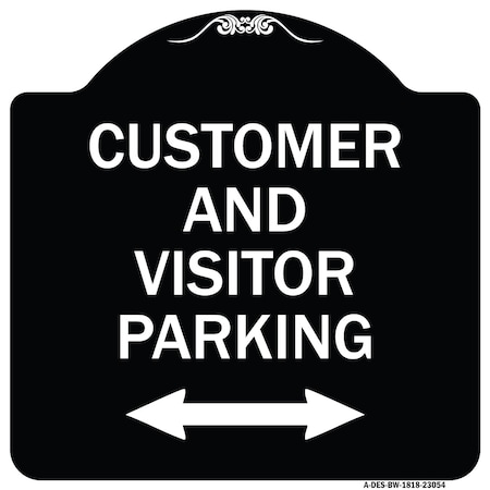 Signmission Reserved Parking Customer and Visitor Parking Heavy-Gauge Aluminum Sign, 18" x 18", BW-1818-23054 A-DES-BW-1818-23054